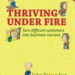 Thriving Under Fire Audio book